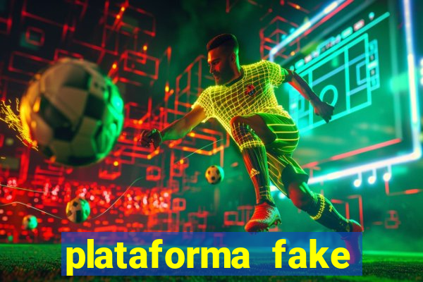 plataforma fake para brincar